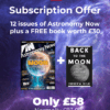 Astronomy Now One Year Subscription + Free 'Back to the Moon' Book