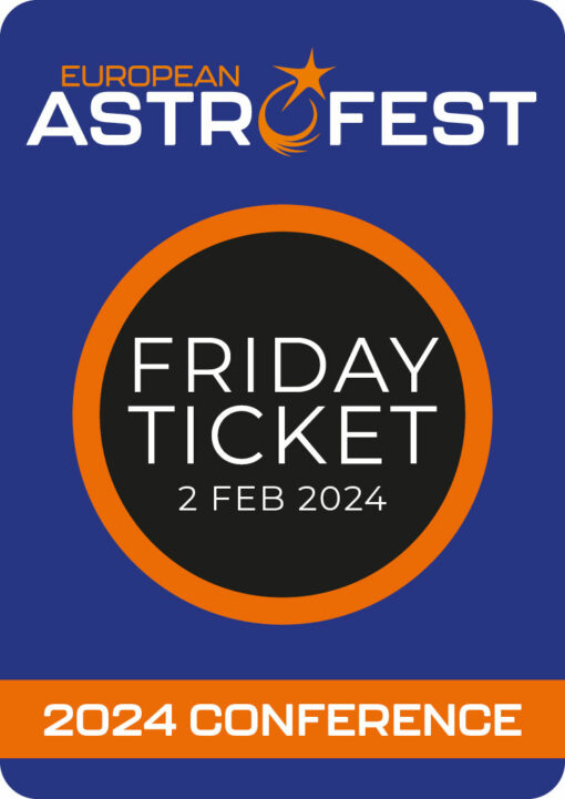 European AstroFest 2024: Friday Conference Ticket